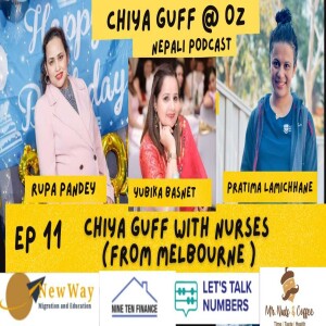 Chiya Guff w Nurses from Melbourne | EP11