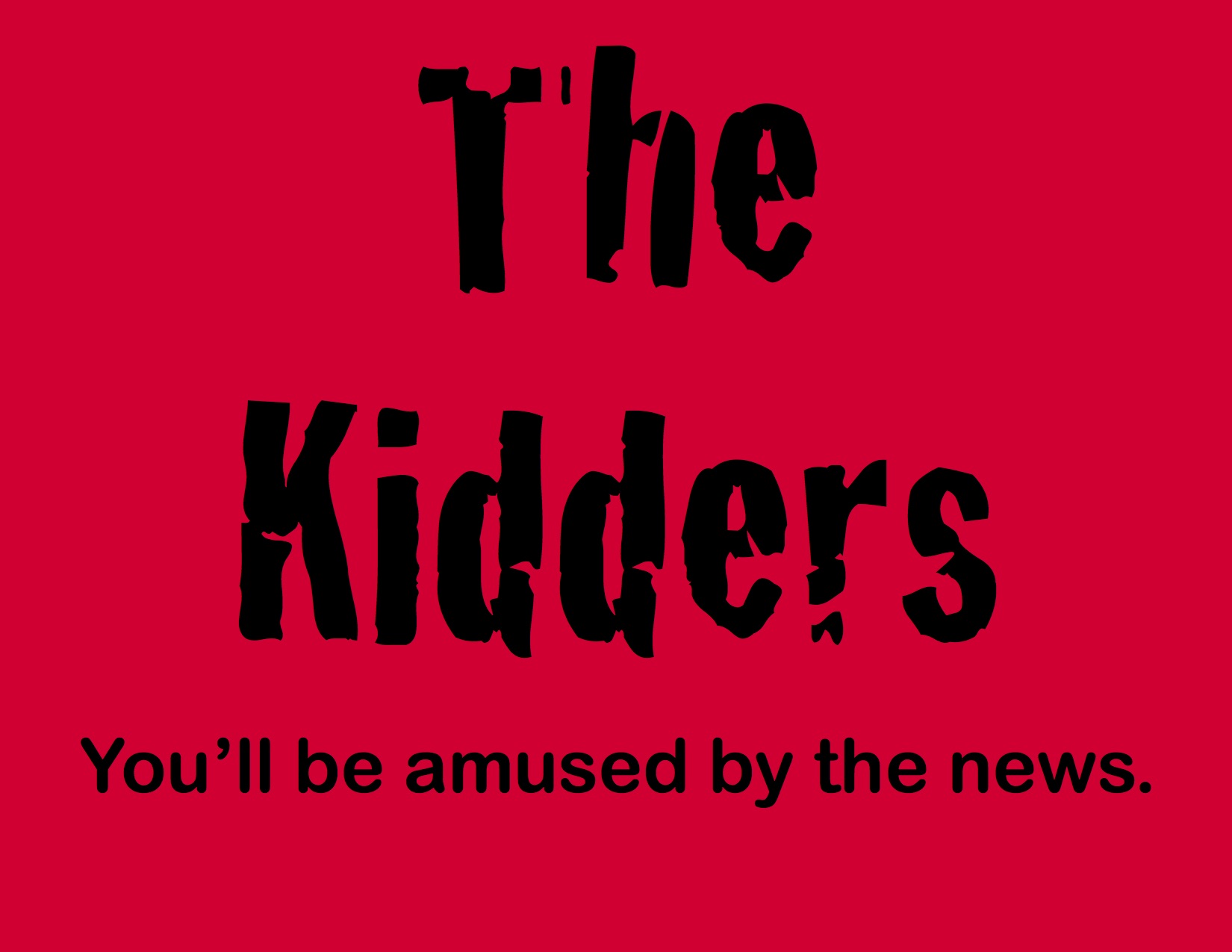 The Kidders 105 - Collect the whole series.
