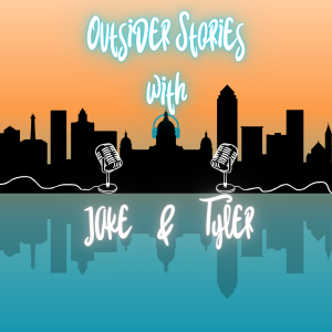 Outsider Stories: LIVE! with Jake and Tyler