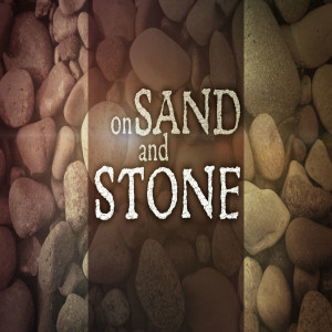 Sand and Stone: Patience