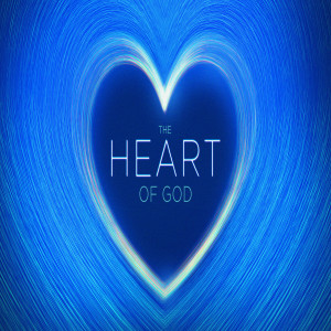 Heart of God: Protection for the Journey