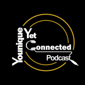 Younique Yet Connected Podcast Series hosted by Kinga and Nolitha