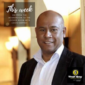 That Guy Productions: From the Board Room to the Locker Room Live Audio Sports Podcast hosted by Louis Karpas