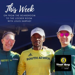 That Guy Productions: From the Board Room to the Locker Room Live Audio Sports Podcast hosted by Louis Karpas