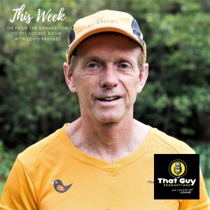 That Guy Productions: From the Board Room to the Locker Room Live Audio Sports Podcast hosted by Louis Karpas