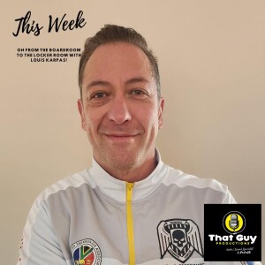 That Guy Productions: From the Board Room to the Locker Room Live Audio Sports Podcast hosted by Louis Karpas