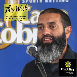That Guy Productions: From the Board Room to the Locker Room Live Audio Sports Podcast