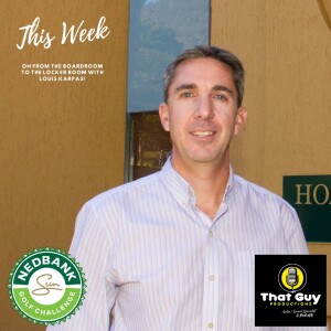 That Guy Productions: From the Board Room to the Locker Room Live Audio Sports Podcast hosted by Louis Karpas