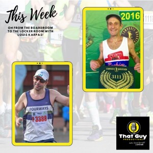 That Guy Productions: From the Board Room to the Locker Room Live Audio Sports Podcast hosted by Louis Karpas