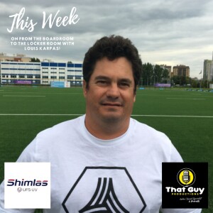 That Guy Productions: From the Board Room to the Locker Room Live Audio Sports Podcast hosted by Louis Karpas