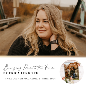 Bringing Peace to the Farm by Erica Leniczek