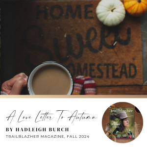 A Love Letter To Autumn by Hadleigh Burch