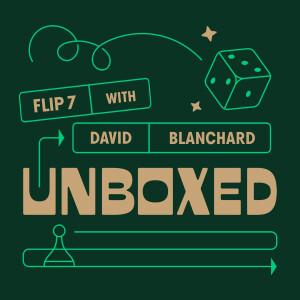 S2E8: Flip 7 with David Blanchard