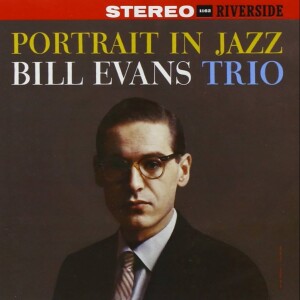 Portrait In Jazz by Bill Evans Trio