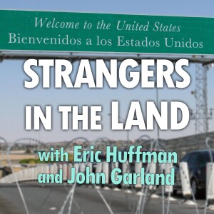 Strangers In The Land - Eric Huffman and John Garland