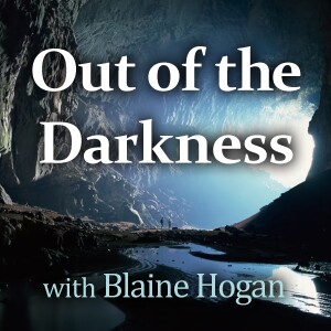 Out Of The Darkness - Blaine Hogan