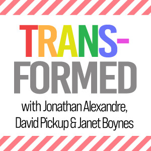 Transformed - Janet Boynes, David Pickup & Jonathan Alexandre