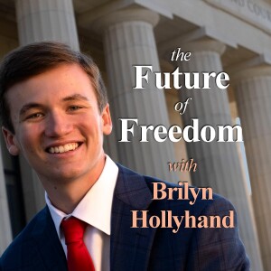 The Future Of Freedom - Brilyn Hollyhand