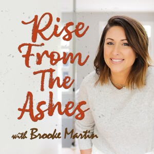 Rise From The Ashes - Brooke Martin