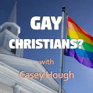 Gay Christians? - Casey Hough on LIFE Today Live