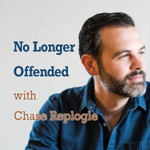 No Longer Offended - Chase Replogle