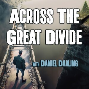 Across The Great Divide - Daniel Darling