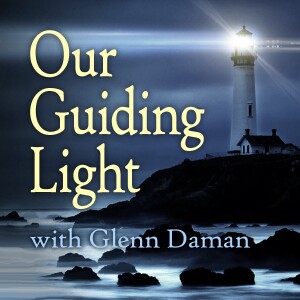 Our Guiding Light - Glenn Daman