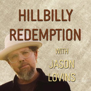 Hillbilly Redemption - Jason Lovins