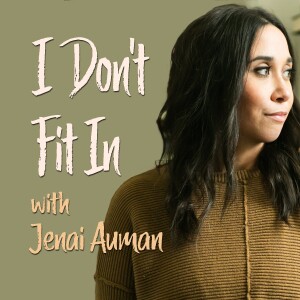 I Don't Fit In - Jenai Auman