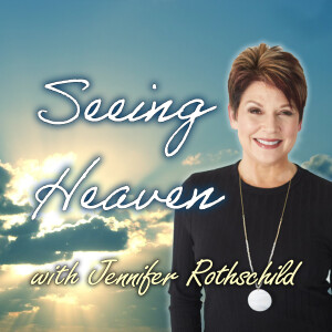 Seeing Heaven - Jennifer Rothschild