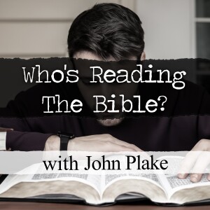 Who's Reading The Bible? - John Plake
