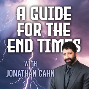 A Guide For The End Times - Jonathan Cahn
