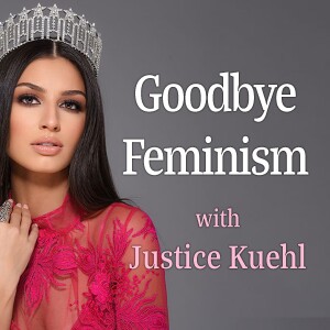 Goodbye Feminism - Justice Kuehl on LIFE Today Live