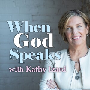 When God Speaks - Kathy Izard