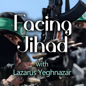 Facing Jihad - Lazarus Yeghnazar