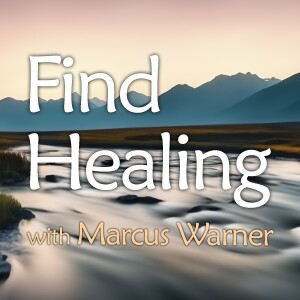 Find Healing - Marcus Warner