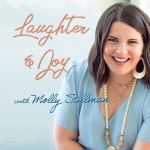 Laughter And Joy - Molly Stillman
