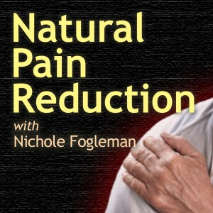 Natural Pain Reduction - Nichole Fogleman