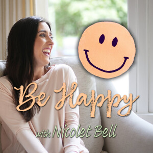 Be Happy - Nicolet Bell