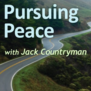 Pursuing Peace - Jack Countryman