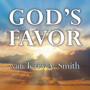 God’s Favor - Terry A. Smith