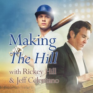 Making ”The Hill” - Rickey Hill and Jeff Celentano