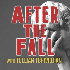 After The Fall - Tullian Tchividjian