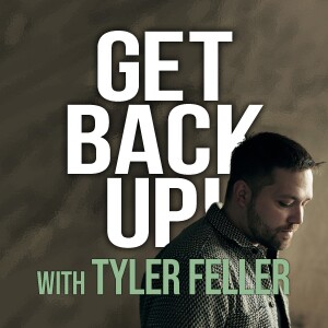 Get Back Up! - Tyler Feller