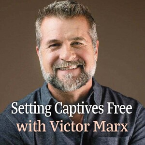 Setting Captives Free - Victor Marx