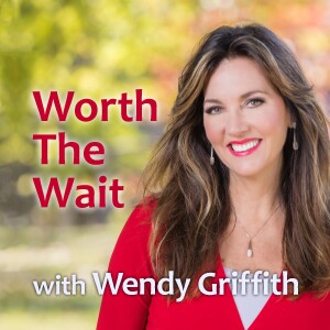Worth The Wait - Wendy Griffith