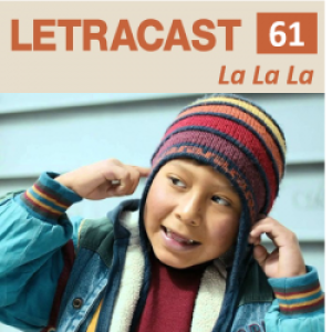 LetraCast 61 – Naughty Boy: La La La
