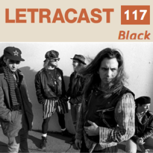 LetraCast 117 – Pearl Jam: Black