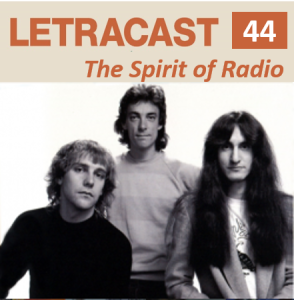 LetraCast 44 – Rush: The Spirit of Radio