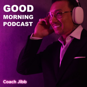 EP.6 อารมณ์เช้านี้ที่สร้างได้ CJ Morning Podcast